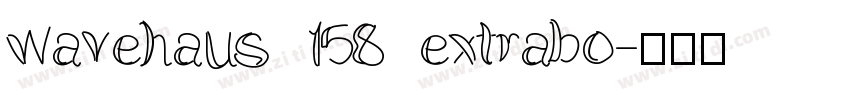 wavehaus 158 extrabo字体转换